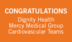 Dignity Health Mercy Medical Group Cardiologists Recognized for High-Quality Care